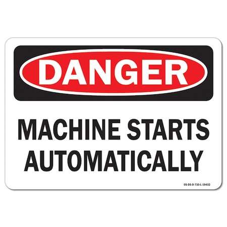 Signmission OSHA Decal, Machine Starts Automatically, 5in X 3.5in Decal, 10PK, 3.5" H, 5" W, Landscape, PK10 OS-DS-D-35-L-19432-10PK